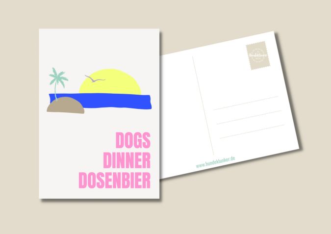 Postkarte Dogs Dinner Dosenbier