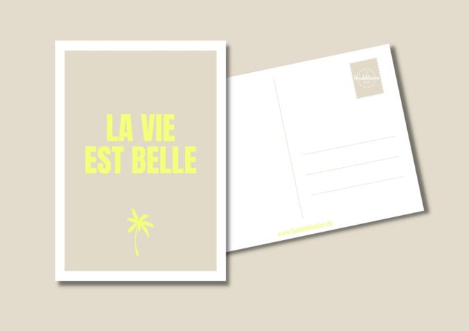 Postkarte La Vie Est Belle